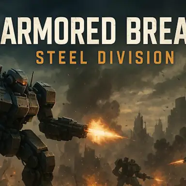 Armored Break: Steel Division game