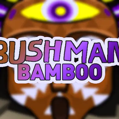 Bushman Bamboo game