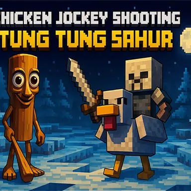 Chicken Jockey Shooting Tung Tung Sahur oyunu