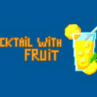 Cocktail with Fruit game