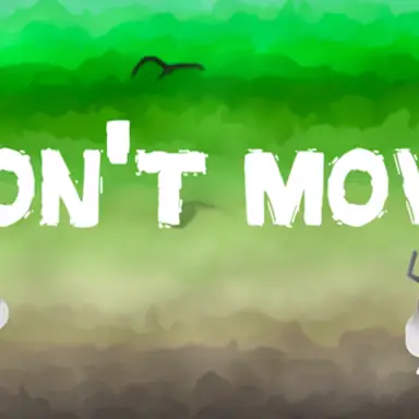 Don't Move oyunu