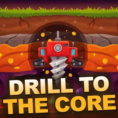 Drill to the Core oyunu