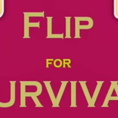 Flip For Survival game