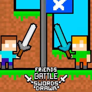 Friends Battle Swords Drawn game