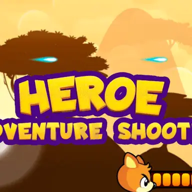Heroe Adventure Shooter game