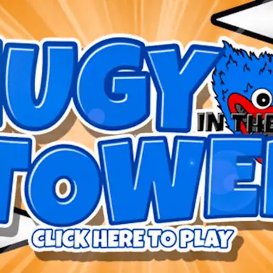 Huggy in the Tower game