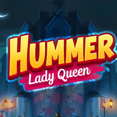 Hummer Lady Queen game