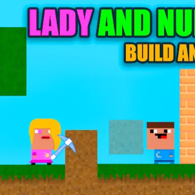 Lady and Nubik. Build and Dig oyunu