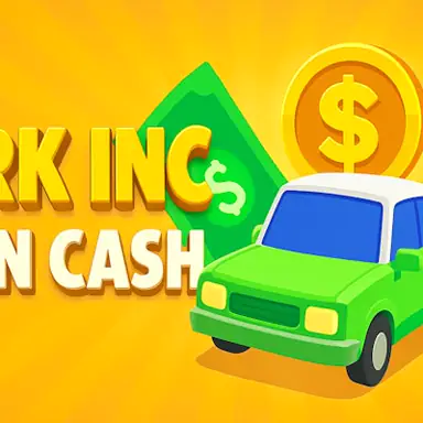 Park Inc - Earn Cash game