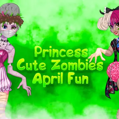 Princess Cute Zombies April Fun game