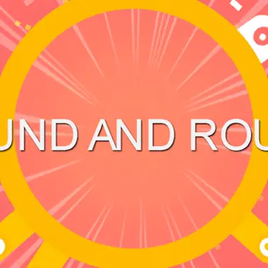 Round N Round game