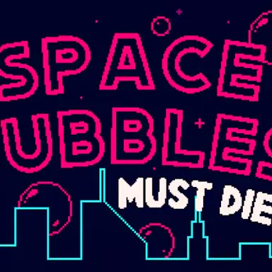 Space Bubbles Must Die! game