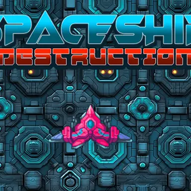 Spaceship Destruction game