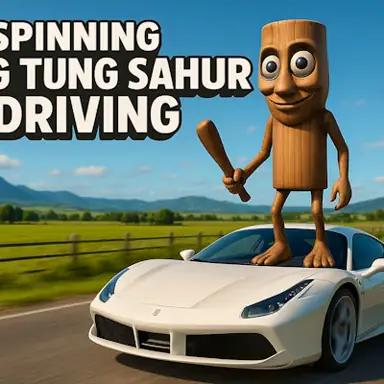 Spinning Tung Tung Sahur Driving oyunu