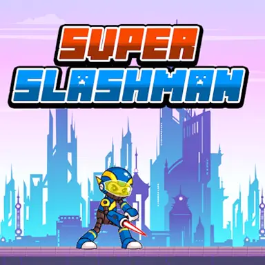 Super Slashman oyunu
