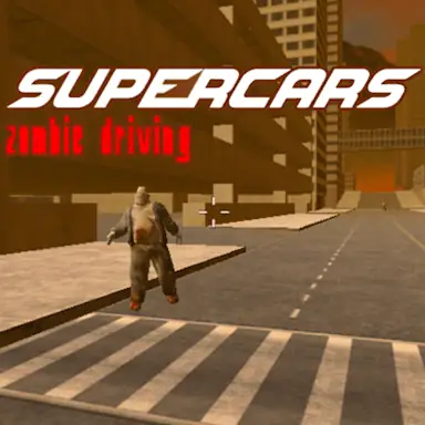Supercars Zombie Driving game