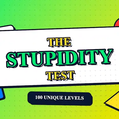 The Stupidity Test oyunu
