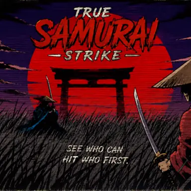 True Samurai : Strike oyunu
